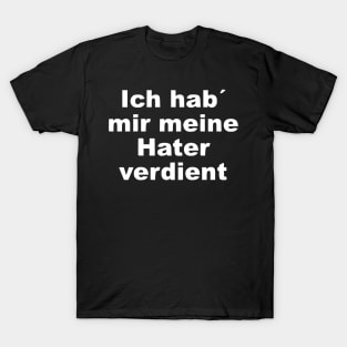 Funny Hater Saying T-Shirt